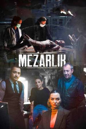تحميل مسلسل Mezarlik 2022 مترجم HD مجاناً