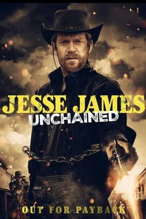 تحميل فيلم Jesse James Unchained 2022 مترجم HD