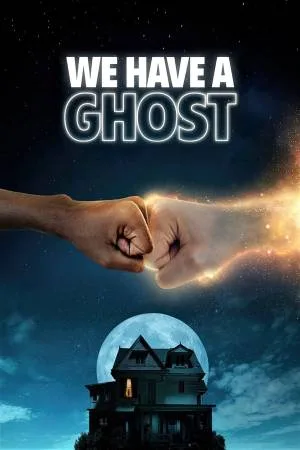 فيلم We Have a Ghost 2023 مترجم مباشرة HD