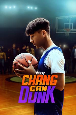تحميل فيلم Chang Can Dunk 2023 مترجم HD
