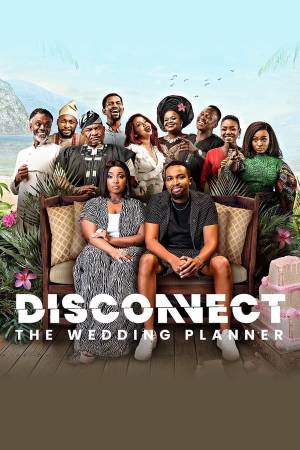 فيلم Disconnect: The Wedding Planner 2023 مترجم مباشرة HD