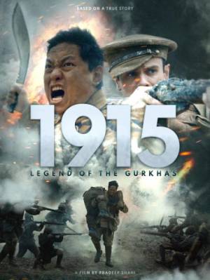 شاهد فيلم 1915: Legend of the Gurkhas 2022 مترجم HD