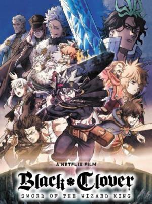 شاهد فيلم Black Clover: Sword of the Wizard King 2023 مترجم HD