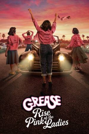 مسلسل Grease: Rise of the Pink Ladies 2023 مترجم اون لاين
