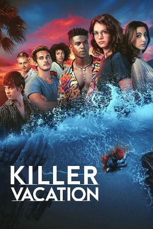 تحميل مسلسل Killer Vacation 2023 مترجم HD