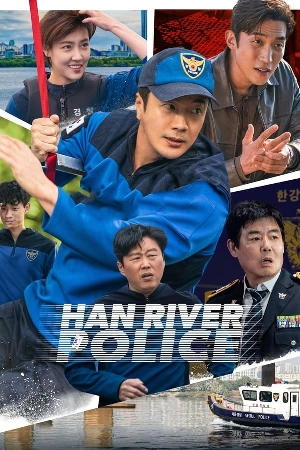 مسلسل Han River Police 2023 مترجم مباشرة HD