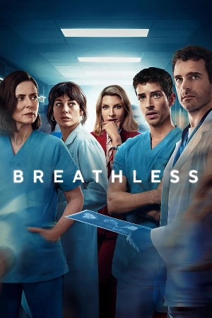 مسلسل Breathless 2024 مترجم كامل بجودة HD
