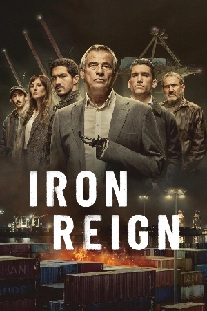 مسلسل Iron Reign 2024 مترجم HD