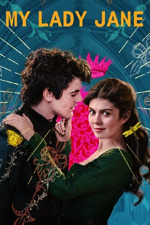 مسلسل My Lady Jane 2024 مترجم بدون إعلانات