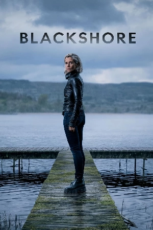 مسلسل Blackshore 2024 مترجم كامل HD