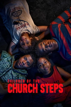 مسلسل Children of the Church Steps 2024 مترجم مباشرة HD