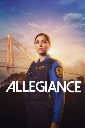 تحميل ومشاهدة مسلسل Allegiance 2024 مترجم HD