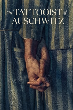 شاهد مسلسل The Tattooist of Auschwitz 2024 مترجم HD