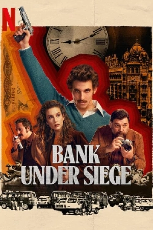 مسلسل Bank Under Siege 2024 مترجم HD