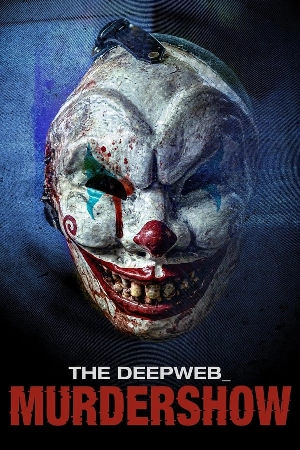 فيلم The Deep Web: Murdershow 2023 مترجم مباشرة HD