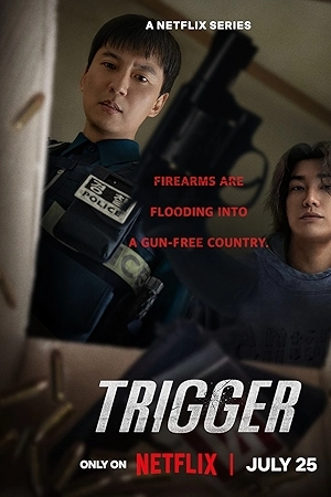 تحميل مسلسل Trigger 2025 مترجم HD مجاناً