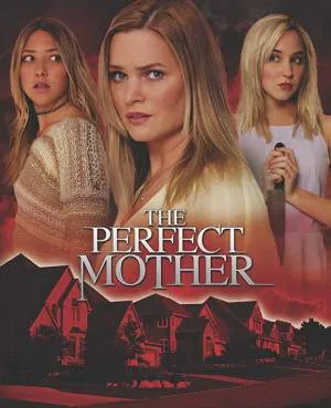 تحميل فيلم The Perfect Mother 2018 مترجم HD