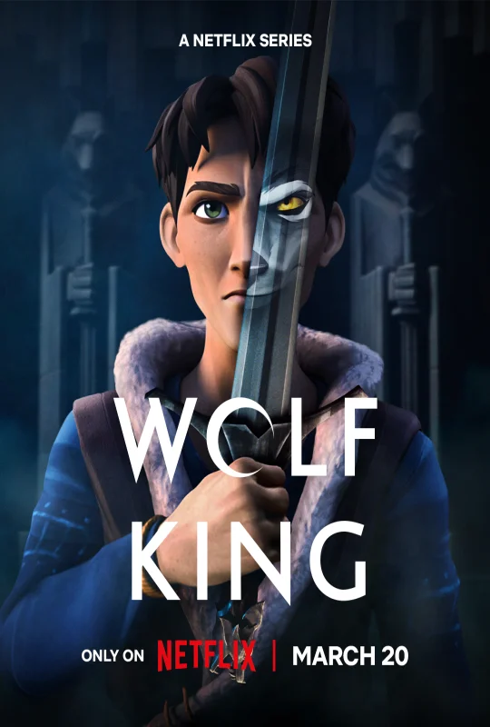 مسلسل Wolf King الموسم 1