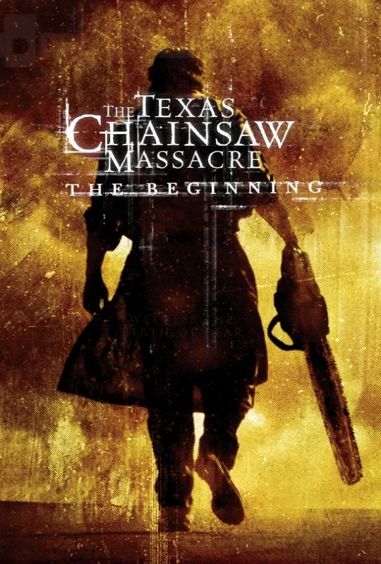 فيلم The Texas Chainsaw Massacre: The Beginning 2006 مترجم مباشرة HD