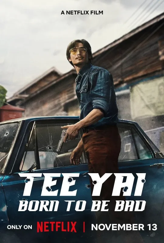 فيلم Tee Yai: Born to Be Bad 2025 مترجم HD