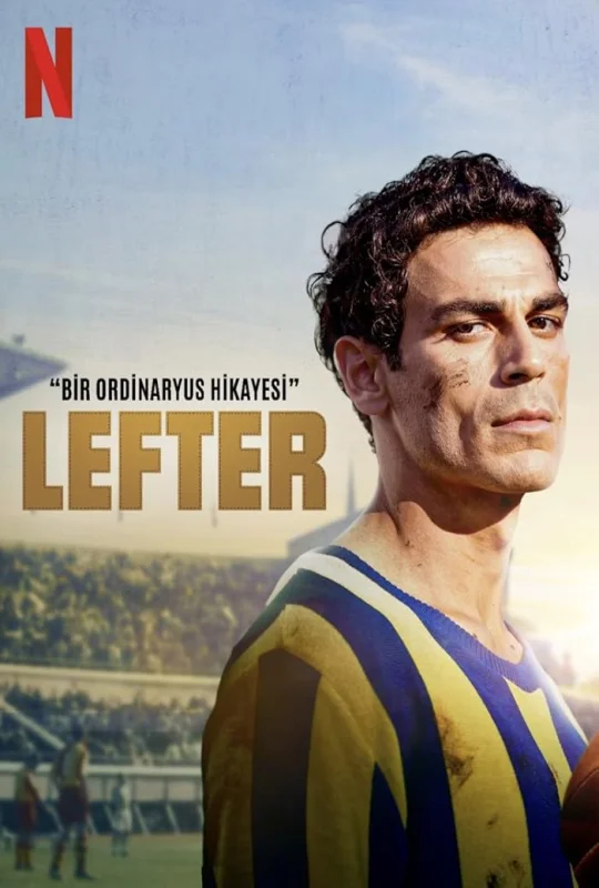 تحميل فيلم Lefter: The Story of the Ordinarius 2025 مترجم HD