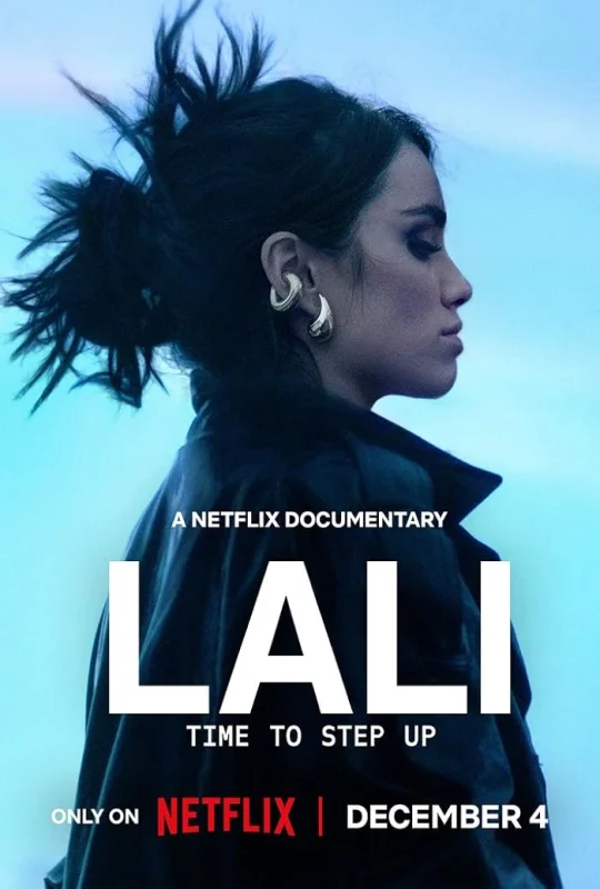 فيلم Lali: Time To Step Up 2025 مترجم HD