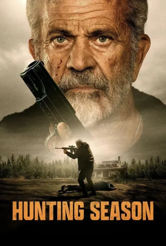 فيلم Hunting Season 2025 مترجم بدون إعلانات