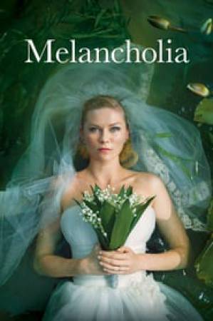 مشاهدة فيلم Melancholia 2011 مترجم بجودة HD