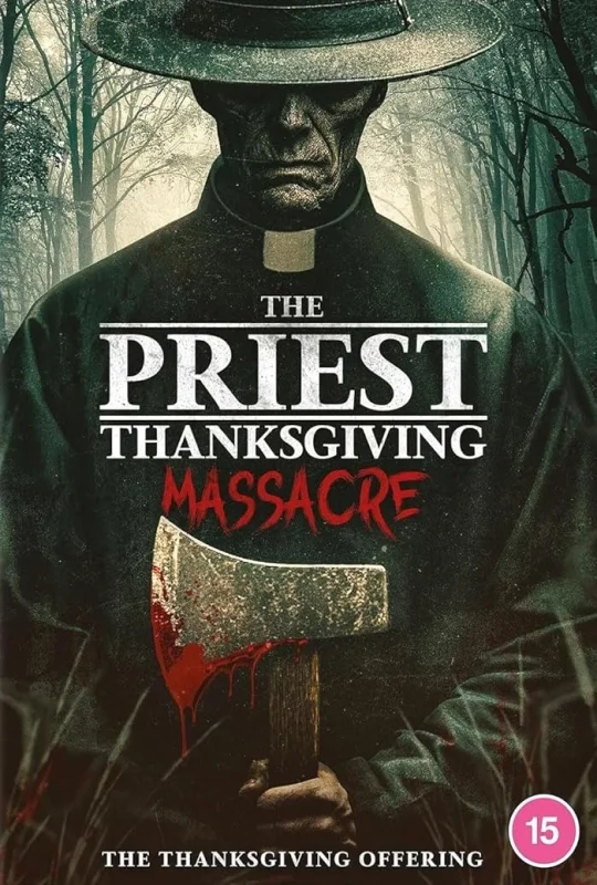فيلم The Priest Thanksgiving Massacre 2025 مترجم اون لاين