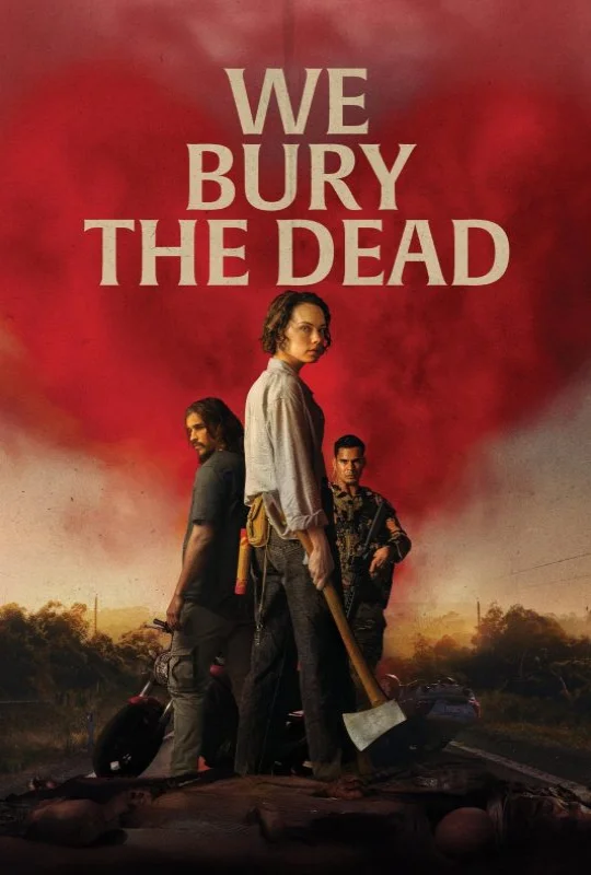 فيلم We Bury the Dead 2026 مترجم بدون إعلانات