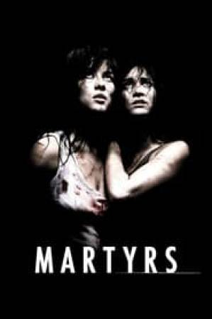 مشاهدة فيلم Martyrs 2008 مترجم اون لاين