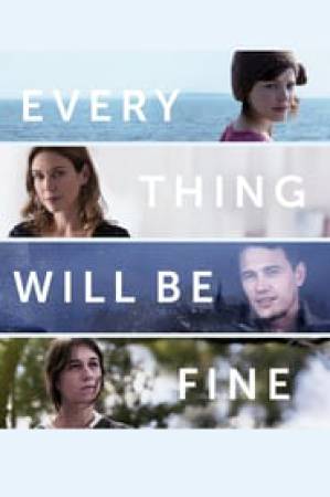 شاهد فيلم Every Thing Will Be Fine 2015 مترجم HD