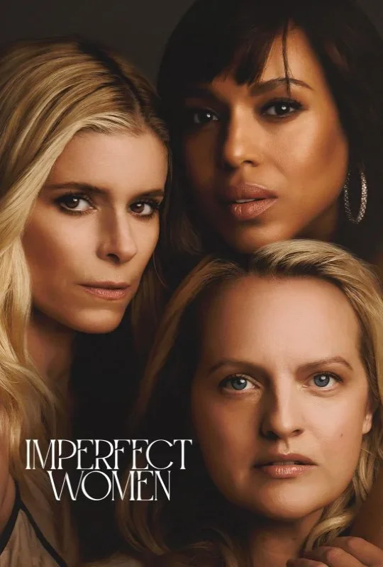 مسلسل Imperfect Women 2026 مترجم اون لاين
