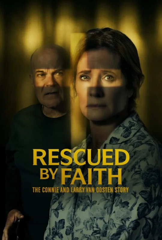فيلم Rescued by Faith: The Connie and Larry Van Oosten Story 2026 مترجم مباشرة HD