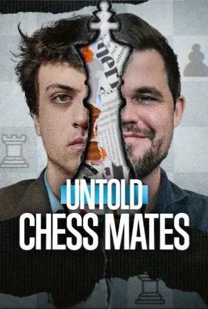 فيلم Untold: Chess Mates 2026 مترجم مباشرة HD