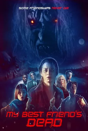 فيلم My Best Friend's Dead 2026 مترجم بدون إعلانات