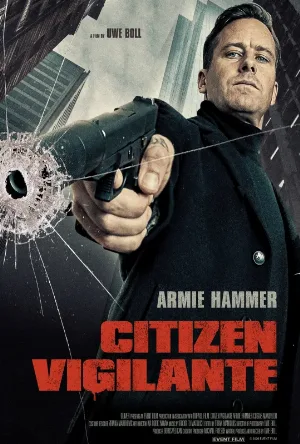 فيلم Citizen Vigilante 2026 مترجم بدون إعلانات