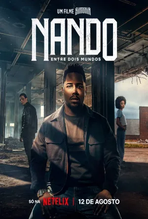 فيلم Nando Entre Dois Mundos: Um Filme Sintonia 2026 مترجم مباشرة HD