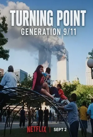 شاهد فيلم Turning Point: Generation 9 11 2026 مترجم HD