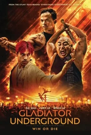 شاهد فيلم Gladiator Underground 2025 مترجم HD