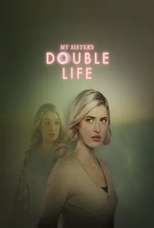 فيلم My Sister’s Double Life 2025 مترجم HD