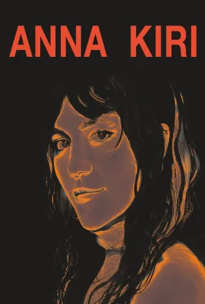 فيلم Anna Kiri 2025 مترجم بدون إعلانات