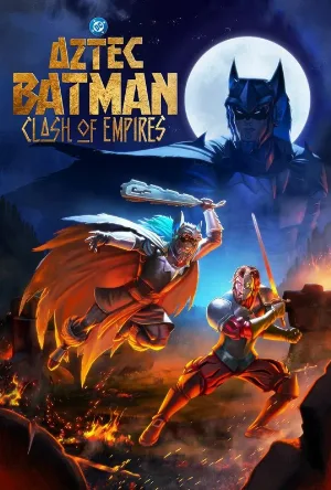 انمي Aztec Batman: Clash of Empires 2025 مترجم HD