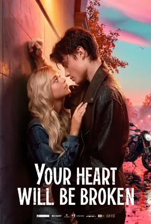 فيلم Your Heart Will Be Broken 2026 مترجم HD