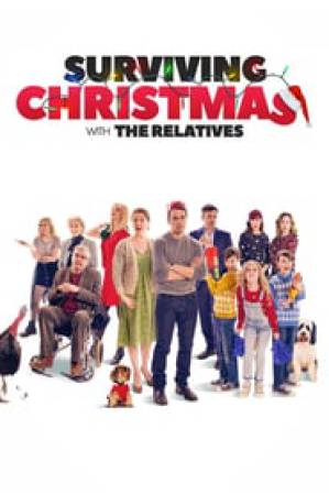 فيلم Surviving Christmas with the Relatives 2018 مترجم مباشرة HD