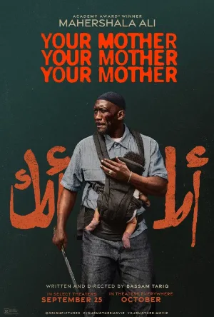 فيلم Your Mother Your Mother Your Mother 2026 مترجم مباشرة HD