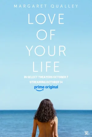 فيلم Love of Your Life 2026 مترجم اون لاين