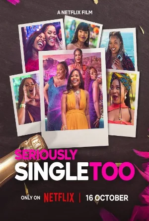 فيلم Seriously Single Too 2026 مترجم اون لاين