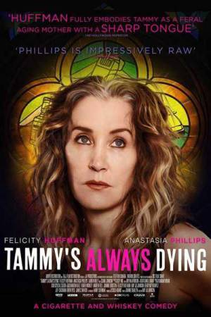 فيلم Tammy’s Always Dying 2019 مترجم HD
