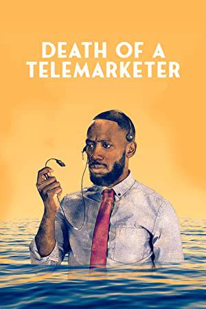 فيلم Death of a Telemarketer 2020 مترجم مباشرة HD